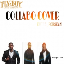 Psquare ft Donjazzy_collabo(cover) by EHIZZ_POHSEAN