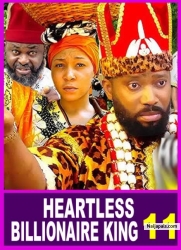 HEARTLESS BILLIONAIRE KING (SEASON 11){TRENDING NOLLYWOOD MOVIE}-2023 LATEST NIGERIAN NOLLYWOOD MOVIE