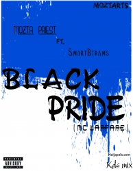 BlaQ Pride ft smartBtrams by Mozta priest