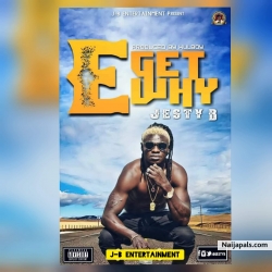 E Get Why by Jesty B 