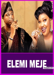 ELEMI MEJE - A Nigerian Yoruba Movie Starring Femi Adebayo | Jaiye Kuti