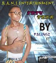 THIS YEAR by P.BLINGZ
