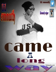 came a long way by lil smnuth