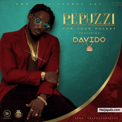 For Your Pocket by Peruzzi FT. Davido
