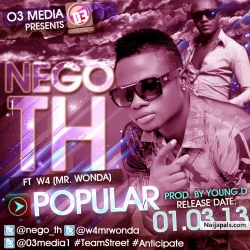 POPULAR by NEGO TH ft W4