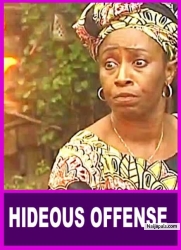 HIDEOUS OFFENSE : You Must Leave My Son';s House Today | PATIENCE OZOKWOR | - AFRICAN MOVIES