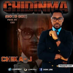 CHIDINMA(GOOD GOD) by CHIKA J