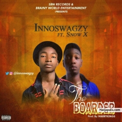 The boarder ft Snow X by Innoswagzy