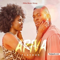Ariva by Flavour (Prod. By Spellz)