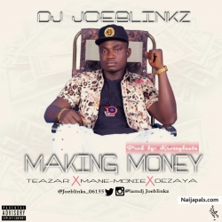 MAKING MONEY prod.by krossybeats by DJ Joeblinkz