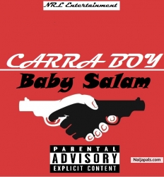 Carra Boy - Baby Salam by CARRA BOY