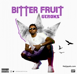 BITTER FRUIT by GEROKS