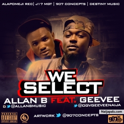 WE SELECT ft Geevee by Allan B 