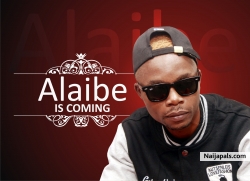 Alaibe is Coming...