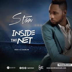 Inside The Net (Prod By Dj Coublon) by Stan