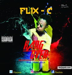 HANG OVER by FLIX C