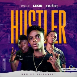 hustler by LEKIN X SMALLID X MAYZBEAT