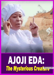 AJOJI EDA: The Mysterious Creature -  Yoruba Movie 2025 Drama Biodun Okeowo | Adeniyi Temidayo