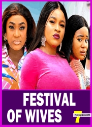 FESTIVAL OF WIVES(SEASON 7) {NEW LIZZY GOLD &; MARY IGWE MOVIE}-2024 LATEST NIGERIAN NOLLYWOOD MOVIES
