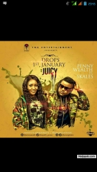 Juicy by Penny Ft Skales