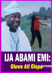 IJA ABAMI EMI: Oluwo Ati Olopa - Yoruba Movie 2025 Drama Ibrahim Yekini | Ronke Odusanya | Sanyeri