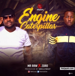 Engine Caterpillar by Mr Raw ft. Zoro