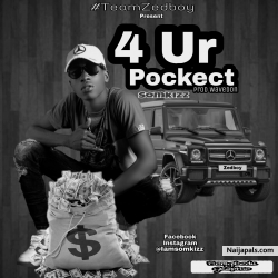 4 Ur Pocket by Somkizz