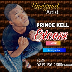 Excess Love by Prince Kell