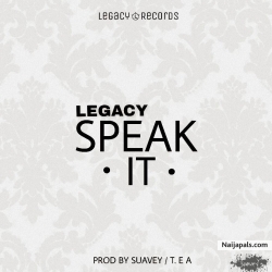 Speak it by Legacy