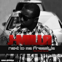 Next To Me by J-Milla (Grip Boiz) ft. Emeli Sande