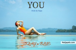 You Featuring Blue by Tiqay