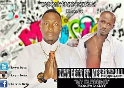 my blessing by kvyn beta ft meshack