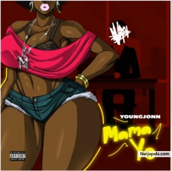 Mama Yo by Young Jonn