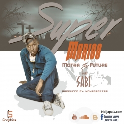 Super Marioo by Motra The Future Feat. Sabi