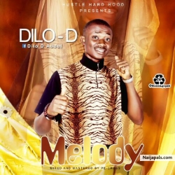 Melody by Dilo D
