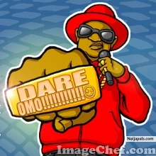 dare 4 realllllllll