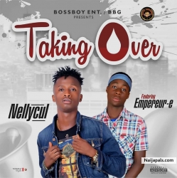 Taking over by NELLYCUL ft. Empereur-e