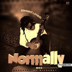 NORMALLY by BLESSED LOVETH