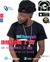 EVERTING I DO (prod by Lil Grin) by DR NINNOERIC_X_SLO