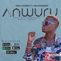 Anwuru by 2Dee 
