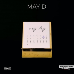 Call My Name by May D ft. Wande Coal