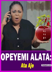 OPEYEMI ALATA: Ata Aje - Yoruba Movie 2025 Drama Sola Kosoko | Damola Olatunji | Rasak Olayiwola