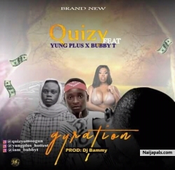 Gyration by Quizy ft yungplus × bubby tee
