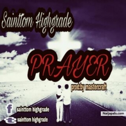 PRAYER by Sainttom highgrade