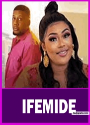 IFEMIDE| Latest Yoruba movie 2025 Obatide Kelvin, Olamilekan Shoneye, Jumoke George