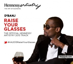 Raise Your Glasses by Dbanj