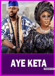 AYE KETA - Latest Yoruba Movie 2025 Drama ; Odunlade Adekola, Wunmi Ajiboye, Lekan Olatunji
