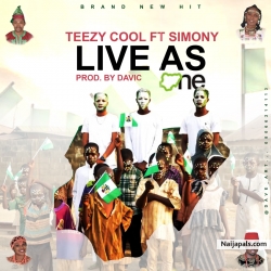 LIVE AS ONE by TEEZYCOOL