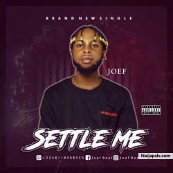 Settle Me by Joef
