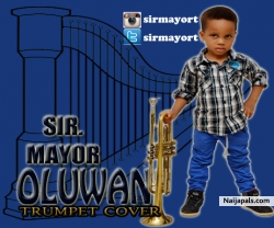 OLUWANI_TRUMPET COVER by SIR MAYOR